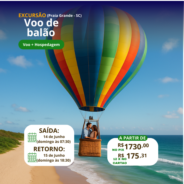 Voo de balão + Hospedagem 14/06 e 15/06